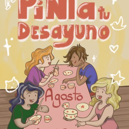 Pinta tu desayuno Agosto